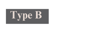 Type B
